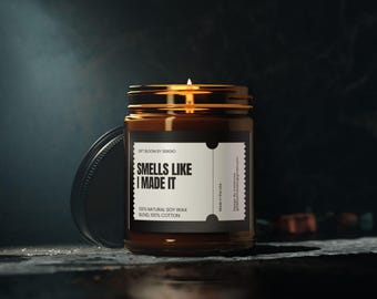 Funny Achievement Candle  Smells Like I Made It / Success Gift / Motivational Home Decor