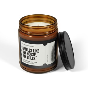 Funny Sarcastic Candle / Smells Like My House My Rules / Housewarming Gift / Home Decor image 8