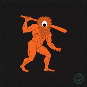 May include: An orange illustration of a cyclops figure holding a bat against a black backdrop. The cyclops has one eye and a beard, shown in a dynamic pose. The image has a stitched border and a cotton logo.
