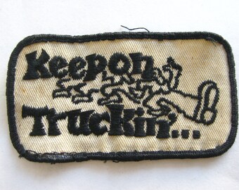 Vintage 70s Keep On Truckin/'... Comic Cartoonist Patch 109 Robert Crumb