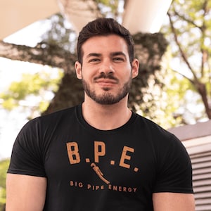 Big Pipe Energy Shirt, Funny Plumber Gift, Plumbing Humor Tee, Pipe Fitter Joke, Master Plumber Shirt