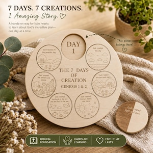 May include: A circular wooden puzzle board titled The 7 Days of Creation Genesis 1 & 2, featuring six engraved circular illustrations depicting biblical creation scenes and a central cutout for a removable wooden disc labeled Day 1.