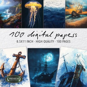 Könnte beinhalten: Eine Sammlung digitaler Papiere mit verschiedenen künstlerischen Szenen. Die Bilder zeigen eine Küstenlandschaft, eine Qualle, Meereswellen, ein Schiffswrack, einen Anker, ein Schiff unter Vollmond und eine Eule. Der Text lautet "100 digitale Papiere" und "8,5x11 Zoll - High Quality - 100 Seiten".