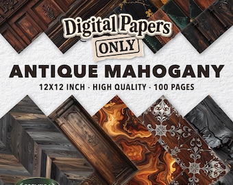 Może przedstawiać: Kolekcja papierów cyfrowych z teksturami antycznego mahoniu, w tym ciemne panele, wirujące słoje drewna i motywy kwiatowe. Tekst głosi Digital Papers ONLY ANTIQUE MAHOGANY 12X12 INCH - HIGH QUALITY - 100 PAGES.
