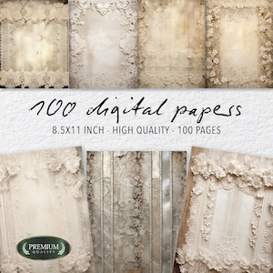 May include: A collection of 100 digital papers with vintage lace and floral designs. The papers are 8.5x11 inches and high quality. The image features a variety of textures and patterns in neutral tones, with a premium quality seal.