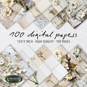 May include: A collage of digital papers with a vintage aesthetic. The design features a variety of textures, including aged paper, lace, and dried flowers. The text reads "100 digital papers, 12x12 inch - high quality - 100 pages."
