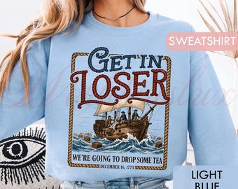 Funny Boston Tea Party Shirt, Unisex Shirt, Sweatshirt Gift for History Lover LT0056