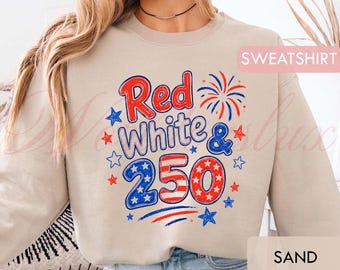 Patriotic Shirt, USA Semiquincentennial Celebration Unisex Shirt Sweatshirt, Patriotic 4th Of July Gift LT0095