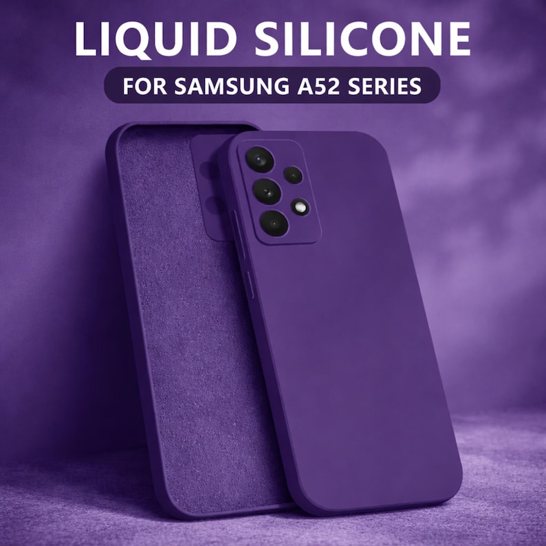 May include: Purple liquid silicone phone case for the Samsung A52 series. The case is a solid, vibrant purple color and features a camera cutout. The text "LIQUID SILICONE" and "FOR SAMSUNG A52 SERIES" are displayed in white.