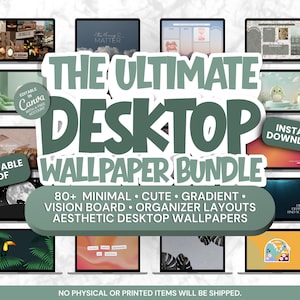 80+ Desktop Wallpapers, Minimalist Organizer, Vision Board Backgrounds (Digital Download)