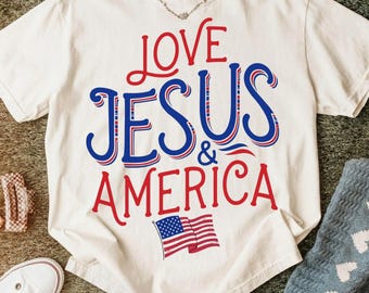 Love Jesus & America PNG - Patriotic 4th of July | Memorial Day (Digital Download)