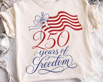 Patriotic 4th of July PNG - USA 250 Years of Freedom | Memorial Day Shirt Design