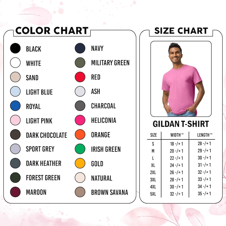 May include: A colour chart and size chart for a Gildan t-shirt. The colour chart lists black, white, sand, light blue, royal, light pink, dark chocolate, sport grey, dark heather, forest green, maroon, navy, military green, red, ash, charcoal, heliconia, orange, irish green, gold, natural, and brown savana. The size chart includes measurements in inches for sizes S through 5XL.