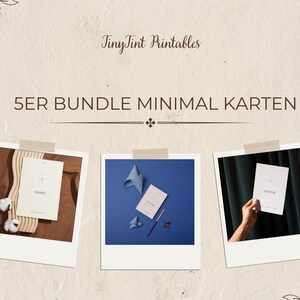 May include: A promotional image featuring five minimalist cards displayed in polaroid-style frames. The cards are presented with various props, including stationery, fabric, and decorative elements, against a neutral background. The text "TinyTint Printables" and "5ER BUNDLE MINIMAL KARTEN" are visible.