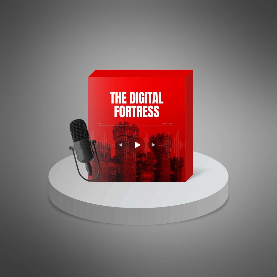 The Digital Fortress - Complete Podcast - Etsy
