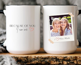 Taza personalizada con foto, regalo personalizado para el Día de la Madre, Gracias a ti soy yo.