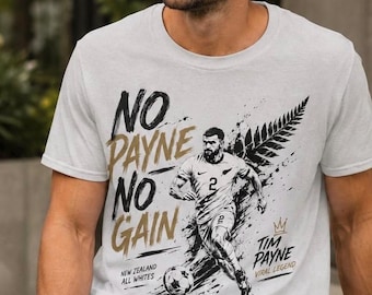 Camiseta "No Payne No Gain" / Camiseta de fútbol de Tim Payne de Nueva Zelanda / Camiseta del Mundial 2026 / Imagen gráfica de fútbol