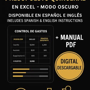 May include: Digital budget planner in Excel, dark mode, available in Spanish and English. Includes instructions. Features a table for expense control, a PDF manual, and is digitally downloadable. Includes financial icons.