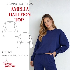 May include: Navy blue balloon top sewing pattern with the text "AMELIA BALLOON TOP". The pattern includes a line drawing of the top and the size range XXS-6XL. The words "PRINTABLE & PROJECTOR FILES" are also included.