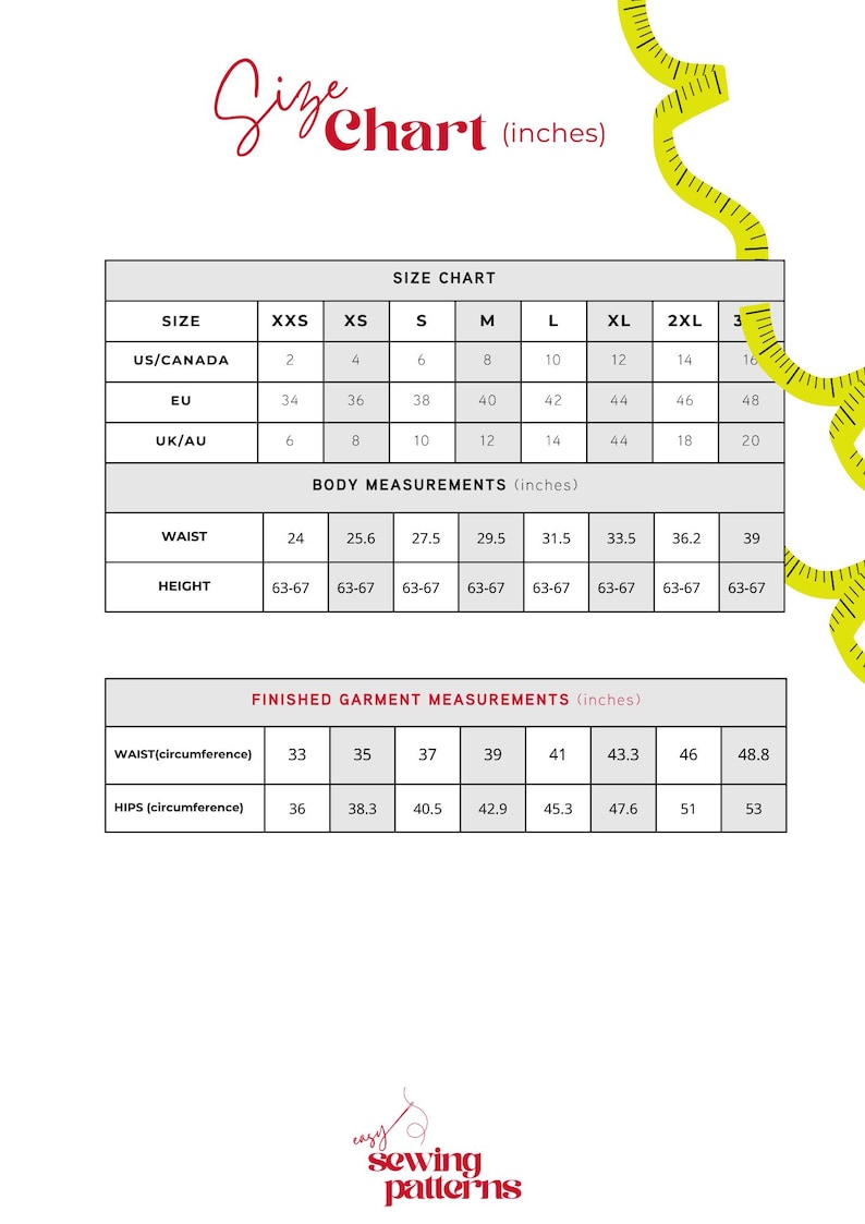 May include: A size chart with the text Size Chart (inches) at the top and easy sewing patterns at the bottom. It includes tables for US/Canada, EU, and UK/AU sizes, body measurements for waist and height, and finished garment measurements in inches.