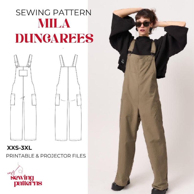May include: A sewing pattern for Mila dungarees, featuring technical line drawings of the front and back views, size range XXS-3XL, and printable and projector files. The image shows a pair of olive green dungarees with side pockets.