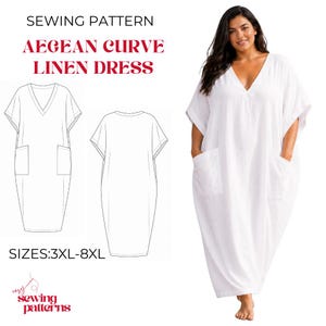 May include: A sewing pattern for an Aegean Curve linen dress in sizes 3XL-8XL. The image displays the text SEWING PATTERN AEGEAN CURVE LINEN DRESS, a front and back technical line drawing of the dress, and a photograph of the white linen dress.