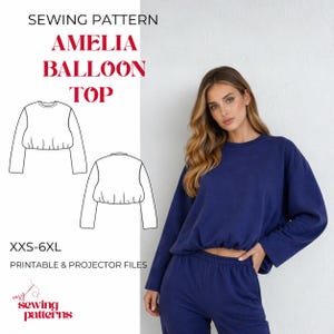 Patron de couture pour haut ourlet ballon Amelia | Sweat-shirt surdimensionné (XXS-6XL) (Patron PDF)