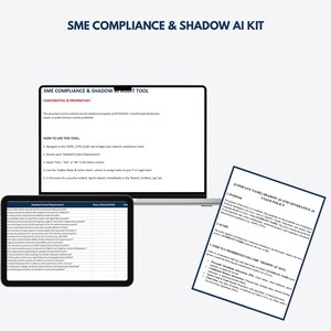 May include: A laptop, tablet, and document with text related to SME Compliance and Shadow AI Kit. The laptop screen displays the title "SME Compliance & Shadow Audit Tool" and instructions. The tablet shows a spreadsheet. The document has a usage policy.