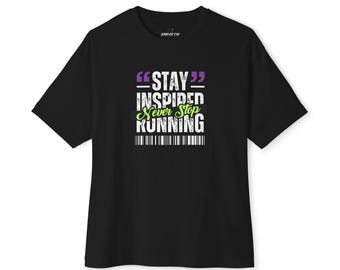 Never Stop Running Run Tee | Black Oversized Tee, Run Design