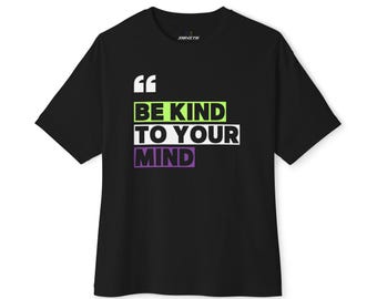 Be Kind To Your Mind Run Tee | Black Oversized Tee, Mindset Design