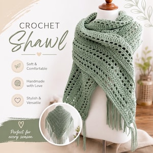 Op de afbeelding: Een saliegroene gehaakte sjaal op een mannequin. De sjaal heeft een open geweven ontwerp met franjes aan de onderkant. De afbeelding bevat de tekst "CROCHET Shawl" en pictogrammen met de woorden "Soft & Comfortable", "Handmade with Love" en "Stylish & Versatile".