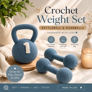Puede incluir: Una pesa rusa de ganchillo azul con un número uno blanco y dos mancuernas de ganchillo azules. El texto dice Crochet Weight Set, Kettlebell & Dumbbells, Handmade with Love, Eco-Friendly Materials, Handmade with Care, Perfect Gift Idea, Great for Play, Decor & Gifts, Soft, Durable, Safe, Stylish, Made to Last.