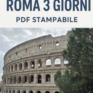 Può includere: Immagine del Colosseo a Roma, Italia, sotto un cielo nuvoloso. L'antico anfiteatro è in pietra beige con molteplici aperture ad arco. Il testo in alto recita "ITINERARIO ROMA 3 GIORNI PDF STAMPABILE".