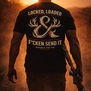 Hunting Shirt | Locked Loaded Send It Tee | Antler Graphic Hunter Shirt | Double Tap Co | Mens Hunting T Shirt | Hunter Tee | Mens T Shirt