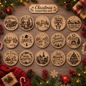 May include: A collection of fifteen circular wooden coasters featuring laser-engraved Christmas designs, including snowmen, Santa Claus, winter landscapes, and holiday text. A rectangular wooden sign at the top reads Christmas COASTERS SVG.