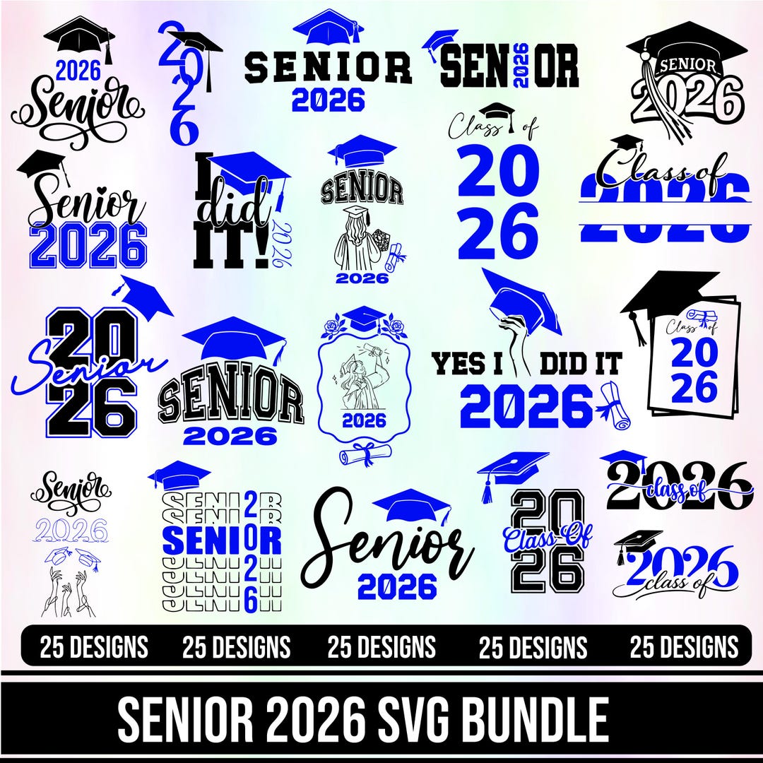 Senior 2026 SVG Bundle, Graduation Designs, Graduation Class of 2026 ...
