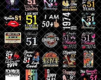 Pacchetto PNG per il 51° compleanno, fantastici disegni a sublimazione per 51 anni, maglietta vintage per il compleanno del 1974 in formato PNG, divertenti citazioni per i 51 anni, download digitale