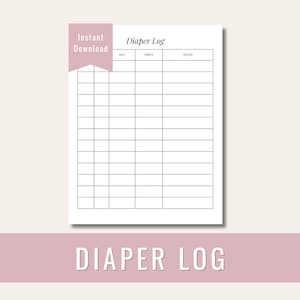 Könnte beinhalten: Ein weißes, druckbares Windelprotokoll mit einem Rasterlayout zur Verfolgung von Wechseln. Die Worte "Diaper Log" stehen unten in einer serifenlosen Schrift. Ein rosa Banner oben links lautet "Sofort-Download".