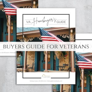 May include: A white and black guide for homebuyers in Virginia, specifically for veterans. The guide features a photo of a house with a porch and American flags. The text on the guide reads "VA Homebuyer's Guide" and "Buyers Guide for Veterans".