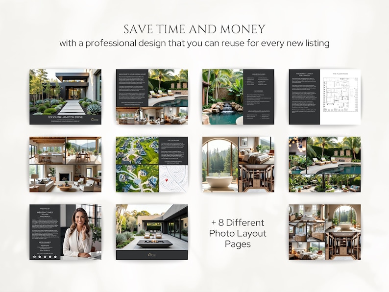 May include: A collection of design layouts with images of luxury homes and text that reads "SAVE TIME AND MONEY with a professional design that you can reuse for every new listing." The layouts include various interior and exterior shots, and the text "+ 8 Different Photo Layout Pages."