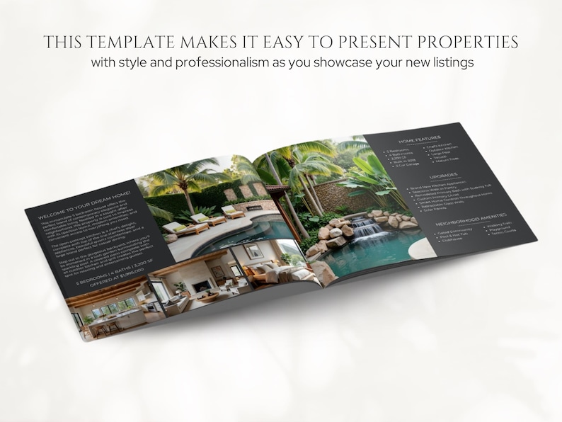 May include: An open brochure with images of luxury homes, showcasing a pool, waterfall, and interior living spaces. The brochure's text reads, "THIS TEMPLATE MAKES IT EASY TO PRESENT PROPERTIES with style and professionalism as you showcase your new listings."