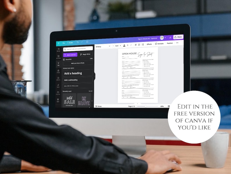 May include: A computer screen displays a document labeled "OPEN HOUSE Sign-In Sheet." The Canva interface is visible, with options to add text and elements. The text "EDIT IN THE FREE VERSION OF CANVA IF YOU'D LIKE" is also present.