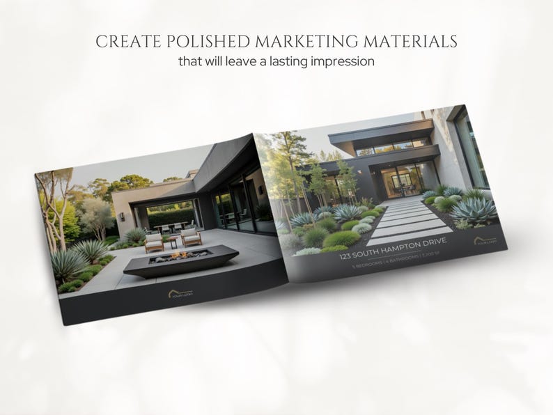 May include: A brochure showcasing a modern home with a minimalist design. The brochure features the text "CREATE POLISHED MARKETING MATERIALS that will leave a lasting impression" and the address "123 SOUTH HAMPTON DRIVE". The brochure is open, displaying images of the home.