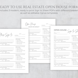 May include: Three white real estate open house sign-in sheets with black text. The sheets include fields for name, phone, email, and buyer representation. The top sheet reads "Open House Sign In Sheet."