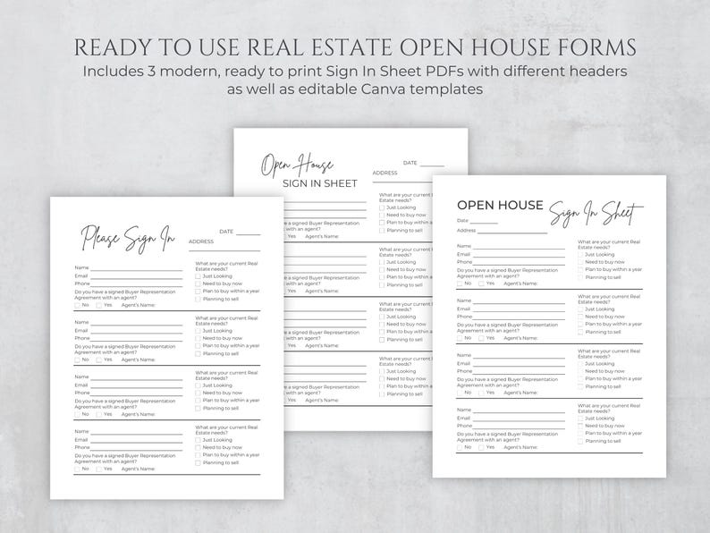 May include: Three white real estate open house sign-in sheets with black text. The sheets include fields for name, phone, email, and buyer representation. The top sheet reads "Open House Sign In Sheet."