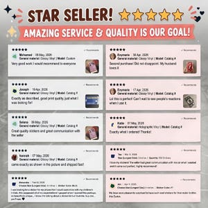 May include: A graphic showcasing customer reviews with a five-star rating, highlighting "AMAZING SERVICE & QUALITY IS OUR GOAL!" The reviews mention glossy vinyl stickers, custom designs, and holographic vinyl. The reviews include the dates and names of the customers.