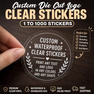 Custom Logo Clear Vinyl Stickers, Die Cut Waterproof Decal for Business Branding