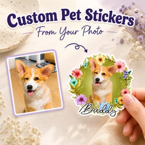 May include: Custom pet stickers featuring a square photo of a winking Corgi next to a circular sticker of the same dog surrounded by a colorful floral wreath with the name Buddy written in black script text below the dog's image.