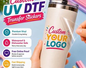 Custom Logo UV DTF Transfers, Waterproof Peel And Stick Branding Decals, Ready to Apply