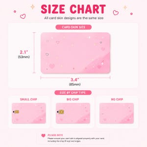 Puede incluir: Un gr&aacute;fico de tallas de skins de tarjetas rosas, con dimensiones de 53 mm por 85 mm. Incluye ejemplos para tarjetas con chip peque&ntilde;o, chip grande y sin chip. El texto "SIZE CHART" est&aacute; en la parte superior.